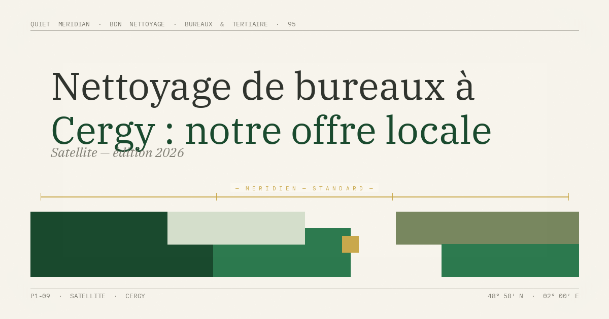 Nettoyage de bureaux à Cergy par BDN Nettoyage — équipe dédiée Val d'Oise