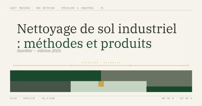Nettoyage de sol industriel : méthodes et produits — illustration éditoriale BDN Nettoyage, Val d'Oise